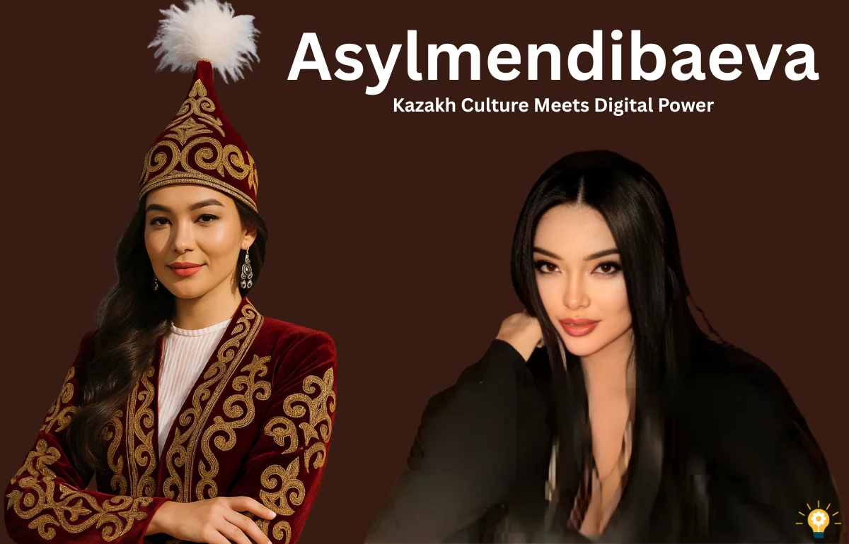 Asylmendibaeva: Bridging Heritage, Innovation, and Digital Influence